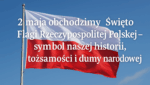 Obchodzenie Święta Flagi Polski